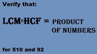 HCF and LCM of 510 and 92 || verify that :LCM.HCF = product of numbers