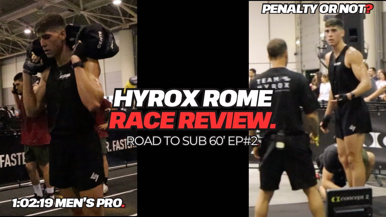 Полный обзор и разбор гонки Hyrox Rome Men's Pro | Путь к результату менее 60 минут, выпуск №2