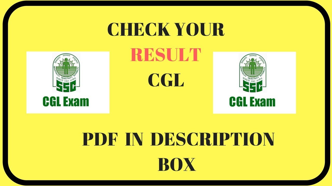 SSC cgl 2017 tier 1 cut off and results