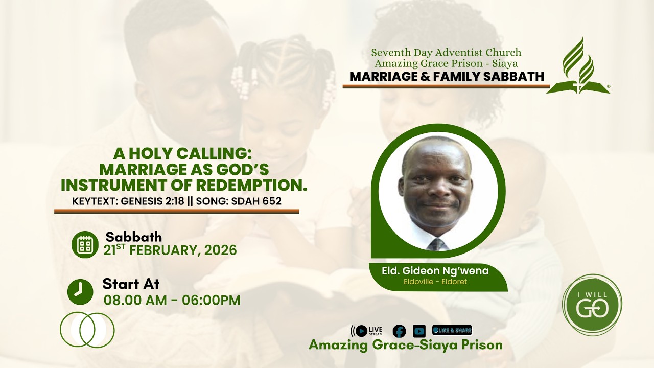 A HOLY CALLING. MARRIAGE AS GOD'S INSTRUMENT OF REDEMPTION || ELD. GIDEON NG'WENA