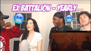 EX BATTALION - YEARLY [OFFICIAL VIDEO] [REACTION WITH THE GANG]