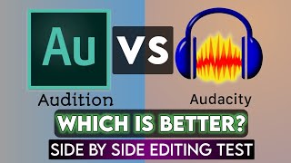 ADOBE AUDITION vs AUDACITY | Side by side Editing Test |Which is better for use | Hindi