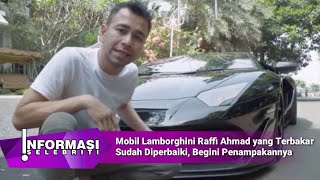 Mobil Lamborghini Raffi Ahmad yang Terbakar Sudah Diperbaiki, Begini Penampakannya