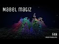 Mabel Matiz - Fan (Modern Mabuse Mix)
