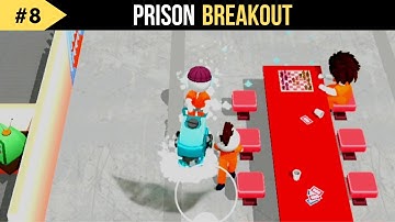 Prison Breakout - Gameplay Walkthrough Part 8 (Android, iOS)