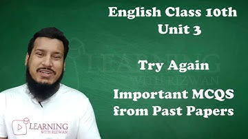 Try Again | Unit 3 | Past paper MCQs | English | 10 Class | Punjab Board