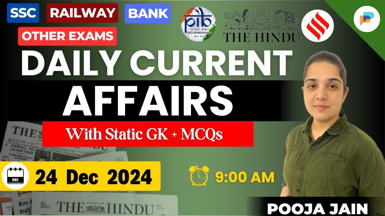 24 December Current Affairs 2024 | Daily Current Affairs | Current ...