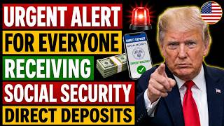 🚨 Urgent Alert for Everyone Receiving Social Security Direct Deposits