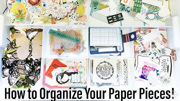 How to Organize Paper Pieces, Die-Cuts, and Ephemera