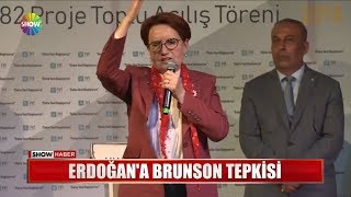 Erdoğan'a Brunson tepkisi