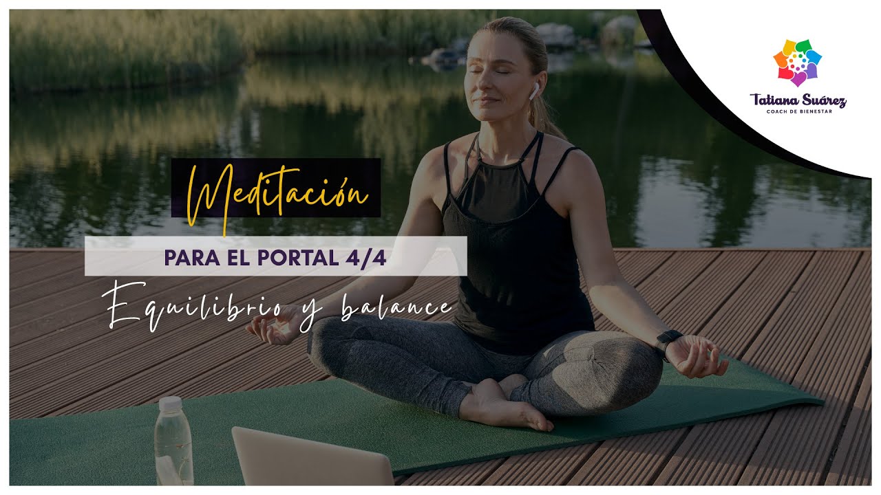 🚪MEDITACIÓN PARA CONECTAR CON LA ENERGÍA DEL PORTAL 4/4 | Abril 2023 ...