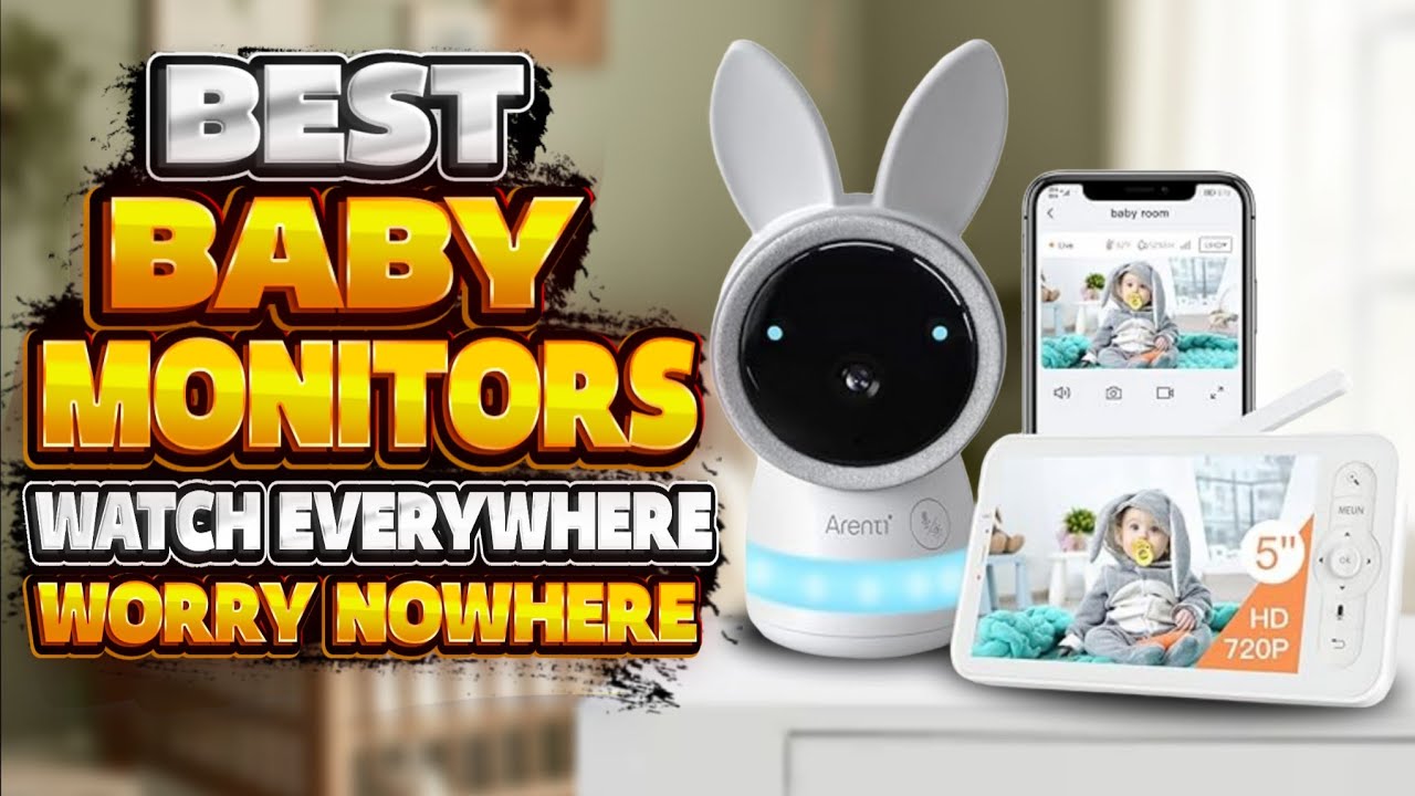Top 5 Best Baby Monitor 2024 [don’t buy one before watching this]
