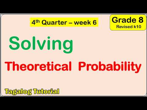 Solving problems about Theoretical probability Math 8 Matatag Fourth ...
