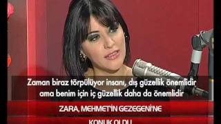 Zara 19 Ocak 2012 Kral FM Gezegen Mehmetin Konuğu
