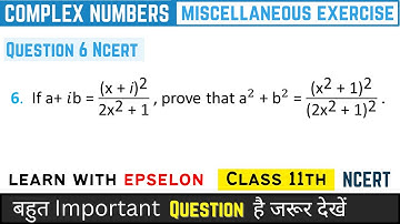 complex numbers class 11 miscellaneous exercise q6 | class 11 maths ch 4 miscellaneous exercise q6
