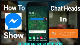 How To Show Messenger Chat Heads On Xiaomi/Redmi Phones. | Delicioux Devil | screenshot 5