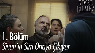 Sinan'ın sırrı ortaya çıkıyor - Kimse Bilmez 1.  Resimi