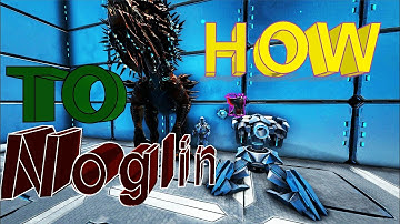 How to Noglin | Counter and Strats [OUTDATED] | ARK Survival Evolved