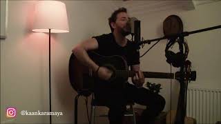 Kaan Karamaya - Aya Benzer - Akustik ( Mustafa Sandal - Cover )