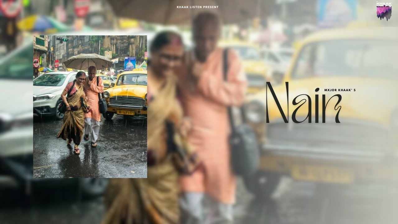 NAIN : Mxjor Khaak | Latest Punjabi Song 2024