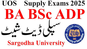 BA BSc ADP Supply 2025 Date Sheet UOS | ADP Supply 2025 Exams UOS | ADA ADS ADC Supply 2025 UOS