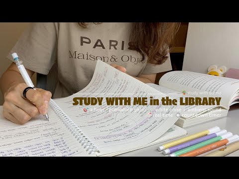 2HR STUDY WITH ME In The Libraryㅣpomodoro 25 5ㅣwhite Noise Ambient Soundㅣwith Alarm Timer