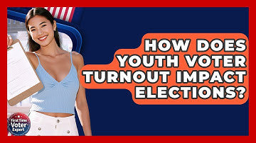 How Does Youth Voter Turnout Impact Elections? - First Time Voter Expert