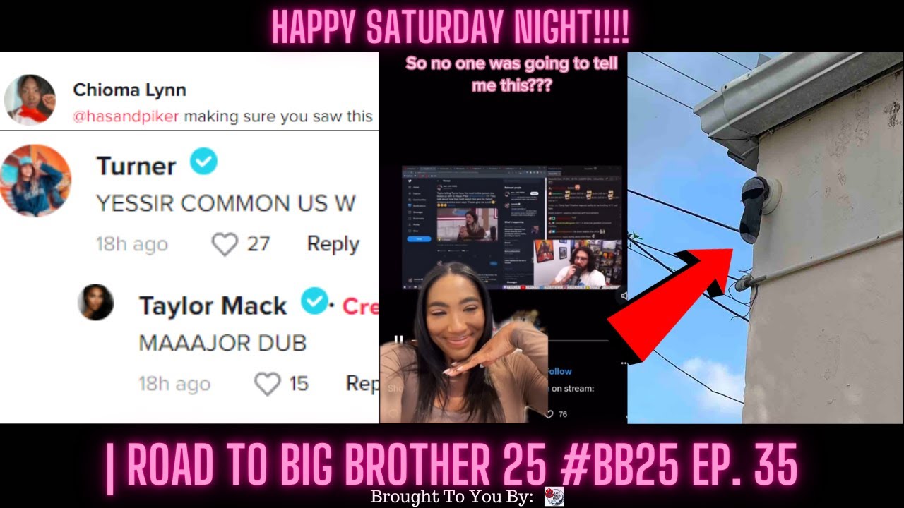 Happy Saturday Night! | Road To Big Brother 25 #BB25 Ep. 35