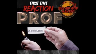 Prof – Gasoline (Unofficial Video) Reaction! | WILD ENERGY &amp; BARS 🔥🚀