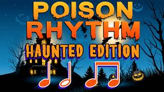 Poison Rhythm Halloween Play Along | "The Haunted Rhythm" Level 2