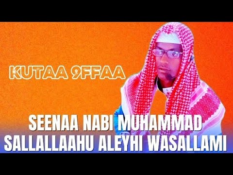 SEENAA NABI MUHAMMAD S A W KUTAA 9FFAA