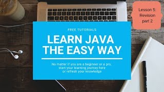 Learn JAVA the easy way - Programming Tutorial - Lesson 5 - Revision Part 2 (Operators) Net Worth