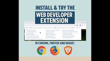 Install & Try the Web Developer Extension in Chrome, Firefox, and Brave!