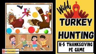 WILD TURKEY HUNTING: The Most Fun K-5 Thanksgiving PE Game (Rolling, Locomotor Skills) #pegames screenshot 2