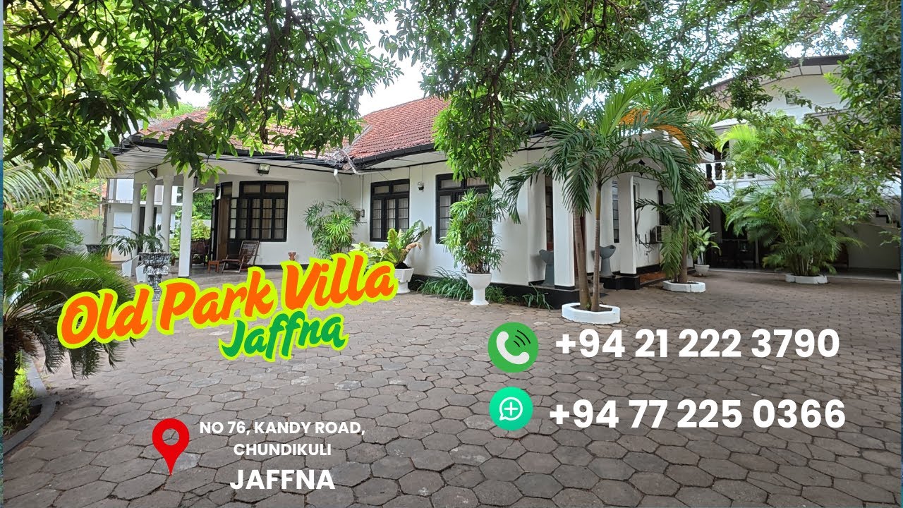 Old Park Villa Jaffna