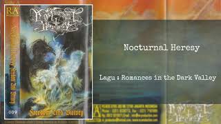 Download Lagu Nocturnal Heresy - Romances in the Dark Valley MP3