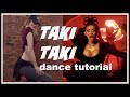 Taki Taki Dance Moves Tutorial For Beginners  I  Get Dance Music Video Dance Tutorial