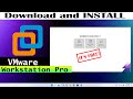 How to download and install vmware workstation pro