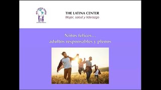 Ninos Felices.......... Adultos responsables y plenos