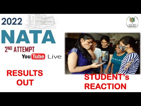 NATA 2022 2ND ATTEMPT RESULTS STUDENT'S REACTION AND EXAM ANALYSIS