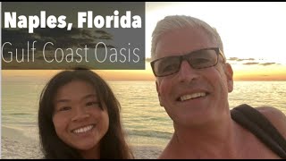 Don’t miss this unique view of Naples - Florida’s Gulf Coast Oasis 2021