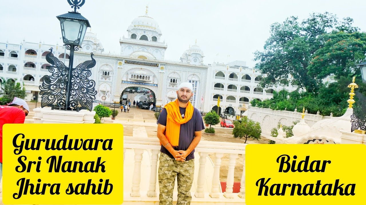 Gurudwara Sri nanak jhira sahib Bidar Karnataka 