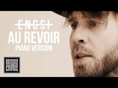 ENGST - Au Revoir [Piano Version] OFFICIAL VIDEO
