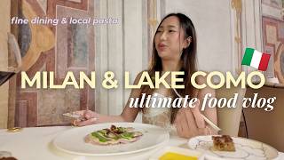 Milan & Lake Como Food Guide Vlog | Fine Dining, Local Restaurant, Pasta, Gelato