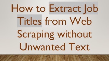 How to Extract Job Titles from Web Scraping without Unwanted Text