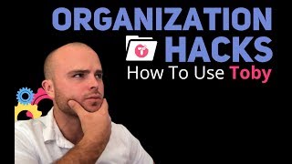 How To Get Organized As An Internet Entrepreneur - Using Toby Guide