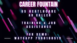 US HEALTHCARE-AR CALLER TRAINING & JOB ASSISTANCE