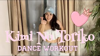 Download Lagu KIMI NO TORIKO (TikTok) Easy Dance Workout BY Razky Ayuba | DJ Summertime | Marie Tony MP3