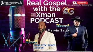 🎙️Bishop Marvin Sapp Tells the Truth About Music, Ministry & His Struggles