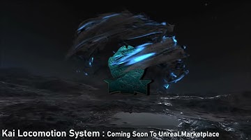 UE4 - Kai Locomotion System - Released